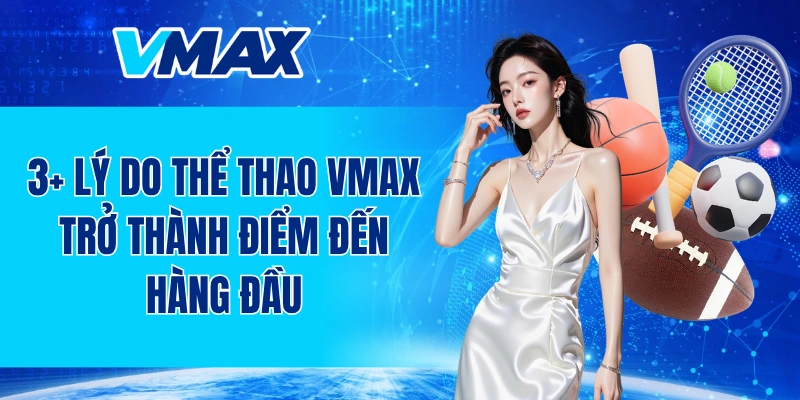 thể thao VMAX