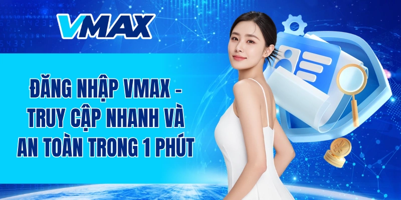 Đăng nhập VMAX
