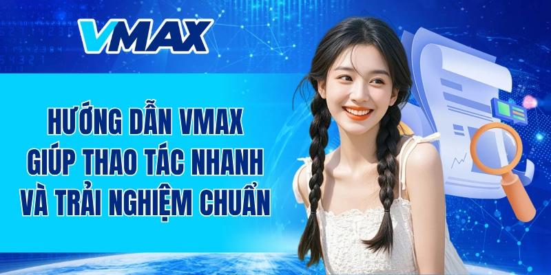 Hướng Dẫn VMAX